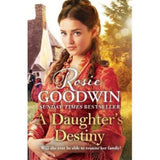 Rosie Goodwin Daughter's Destiny paperback, imported from the UK