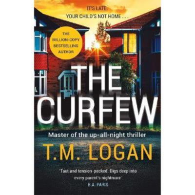 Curfew hardback thriller by T.M. Logan (British brand)