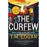 Curfew hardback thriller by T.M. Logan (British brand)