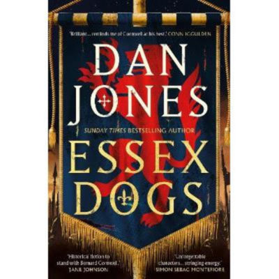 Dan Jones Essex Dogs historical fiction novel paperback British product