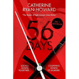 56 Days Catherine Ryan Howard paperback crime novel - British product