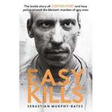 Sebastian Murphy-Bates Easy Kills true crime book paperback, imported from the UK
