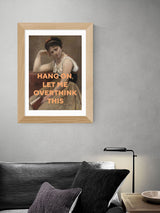 Oh! Fine Art Oak Let Me Overthink This Art Print