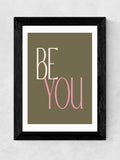 East End Prints Black Be You framed art print - British product