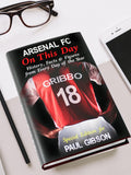 Personalised Arsenal On This Day book by PMC, UK version