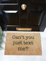 Next Artsy Mats Natural Black Can't You Just Text Me Doormat 60cm x 40cm- Buy online at McGrocer
