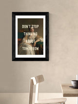 East End Prints Oh Fine Black Dont Stop Thinking About Tomorrow Wall Art