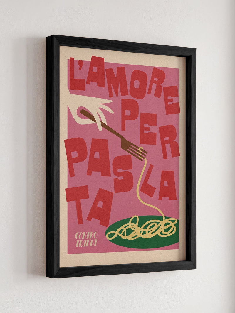 We Are Proper Good pink pasta love art print (British brand)