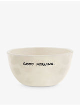 selfridges anna + nina Good Morning Ceramic Bowl 14cm- Buy online at McGrocer