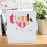George Home Thank You So Very Much Card 154mm x 184mm, UK version