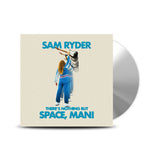 Sam Ryder CD album There's Nothing But Space, Man! (British brand)