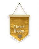 George Home yellow Choose Happy sign decor - British product