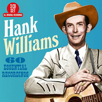 Hank Williams CD 60 Essential Recordings, UK version