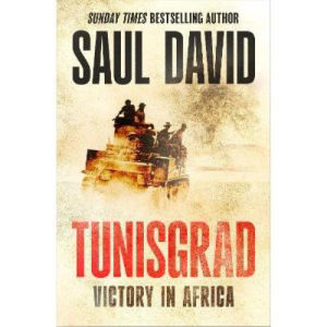 Tunisgrad book by Saul David, UK version
