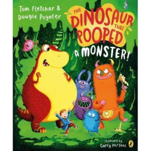 Tom Fletcher picture book Dinosaur that Pooped a Monster, UK version