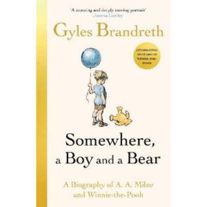 Gyles Brandreth biography Somewhere, A Boy And A Bear (British brand)