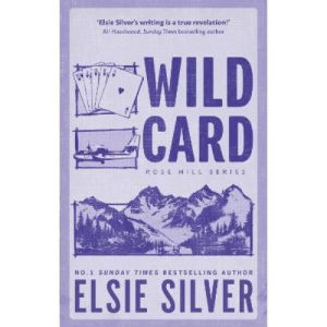 Elsie Silver Wild Card romance book - British product