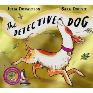 Julia Donaldson children's book Detective Dog 10th anniversary edition, imported from the UK
