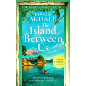 Dougie McHale Island Between Us historical fiction novel - British product