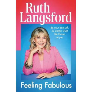 Feeling Fabulous by Ruth Langsford book cover - British product