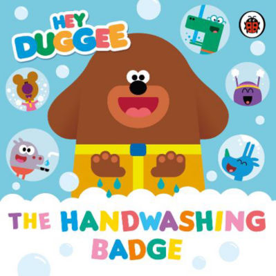 Hey Duggee Handwashing Badge board book (British brand)