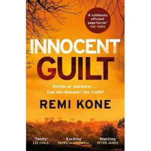 Innocent Guilt crime novel by Remi Kone, imported from the UK