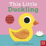 Ingela P Arrhenius This Little Duckling touch-and-feel board book, UK version