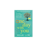 Shari Low One Day With You paperback novel, UK version