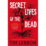 Tim Lebbon horror novel Secret Lives of the Dead, UK version