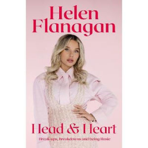 Helen Flanagan memoir Head & Heart, imported from the UK