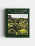 Wonderlands hardback book British gardens, imported from the UK