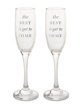 Next Amore By Juliana Set of 2 Clear 'The Best is Yet to Come' Champagne Flutes- Buy online at McGrocer