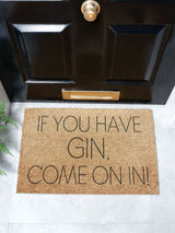 Next Artsy Mats Natural Black If You Have Gin Come On In Doormat 60cm x 40cm- Buy online at McGrocer