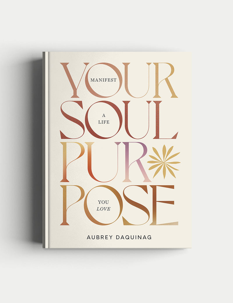 Your Soul Purpose hardback self-help book by Aubrey Daquinag (British brand)