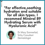 VICHY Minéral 89 Hyaluronic Acid Hydration Serum 50ml GOODS Superdrug
