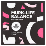 Magic Rock Murk Life Balance Hazy Pale Ale 5.0% 4 x 330ml