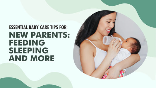 Essential Baby Care Tips for New Parents: Feeding, Sleeping, and More - McGrocer
