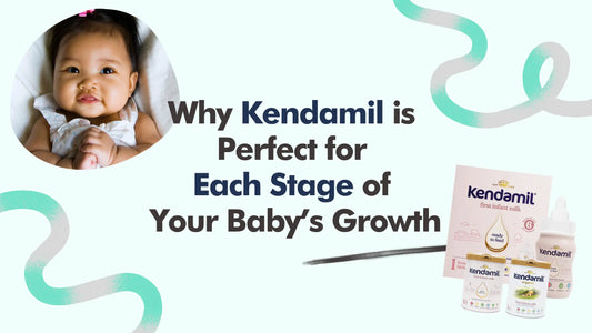 Why Kendamil Is Perfect for Each Stage of Your Baby’s Growth - McGrocer