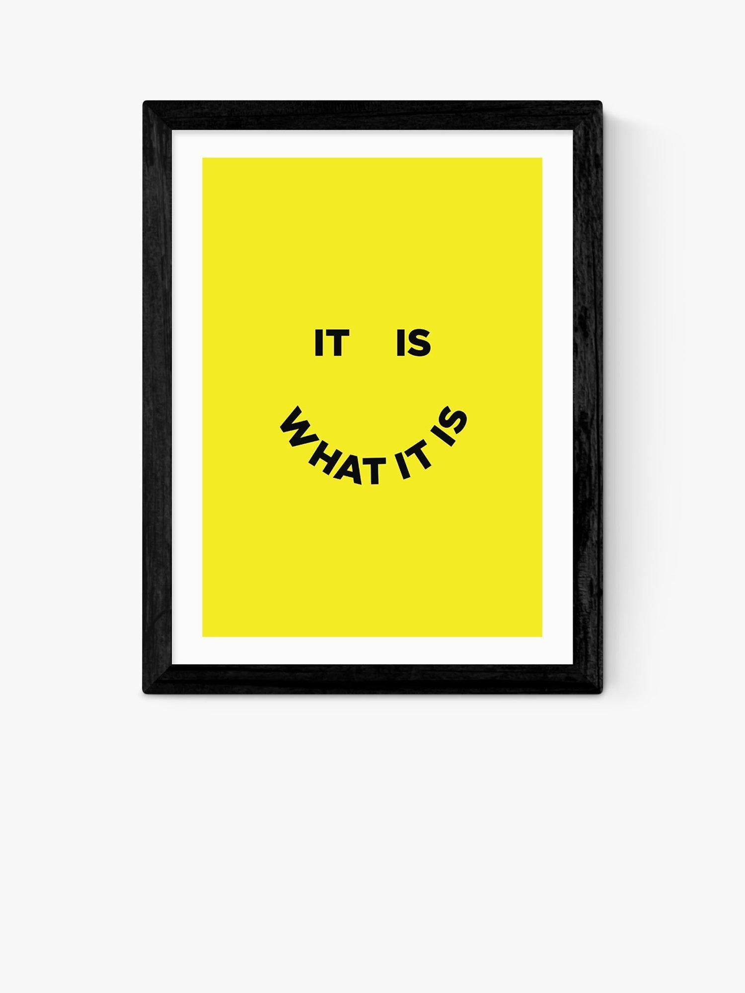 EAST END PRINTS It Is What It Is Print 25x30cm - British product
