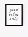 EAST END PRINTS Rafael Farias 'Good Vibes Only' Framed Print