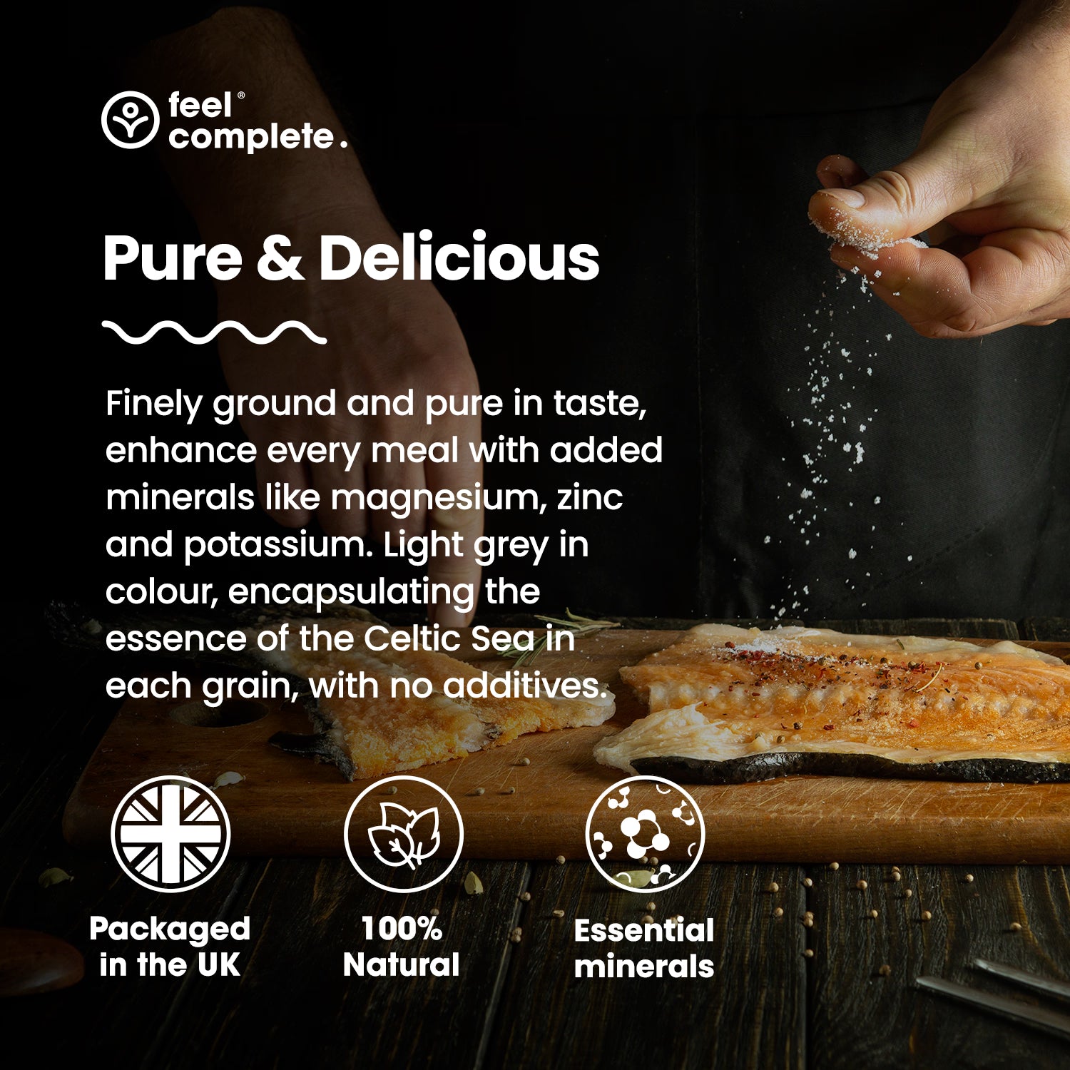Feel Complete Celtic Sea Salt fine dry 800g - British product