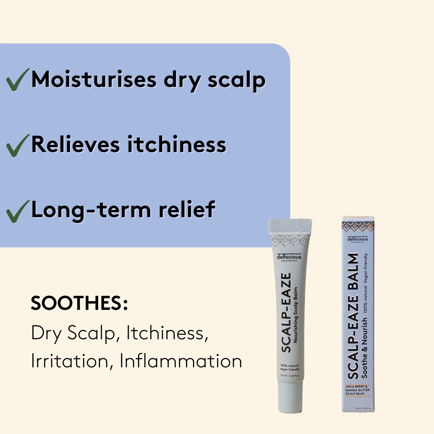 Delhicious Scalp-Eaze soothing scalp balm 20ml, British product