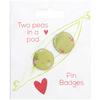 Sainsburys Valentines Peas Pin Badges x2
