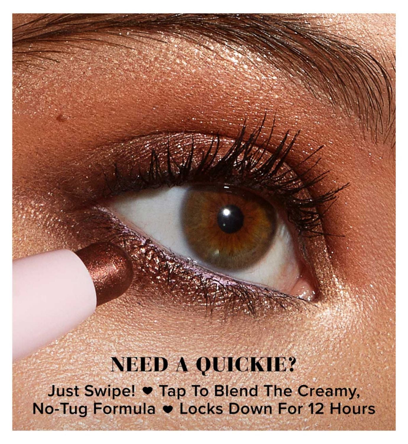 Too Faced Quickie Queen Cream Eyeshadow Stick (British brand)
