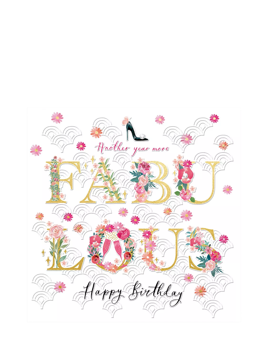 Woodmansterne birthday card with 'Another Year More Fabulous' message, UK version