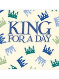 Emma Bridgewater King For A Day Birthday Card
