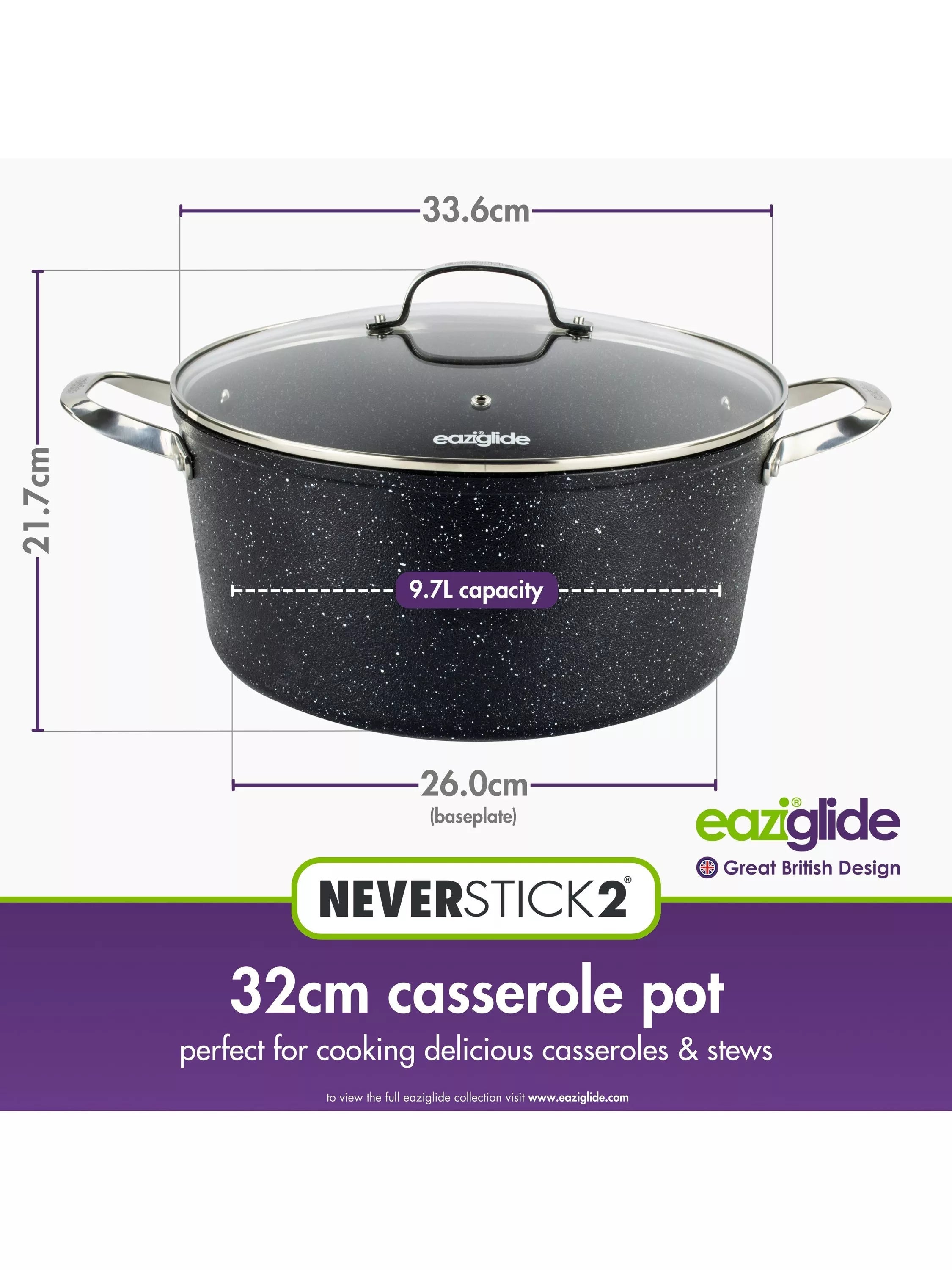Eaziglide Neverstick2 non-stick casserole 32cm - British product