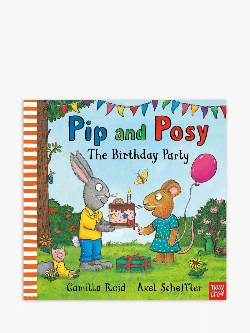Pip and Posy The Birthday Party kids book - Nosy Crow, UK version