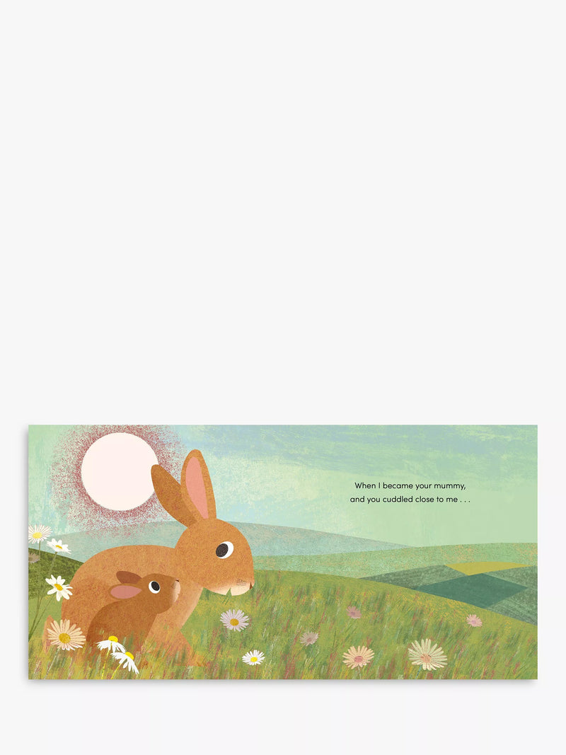 Nosy Crow When I Became Your Mummy picture book, UK version