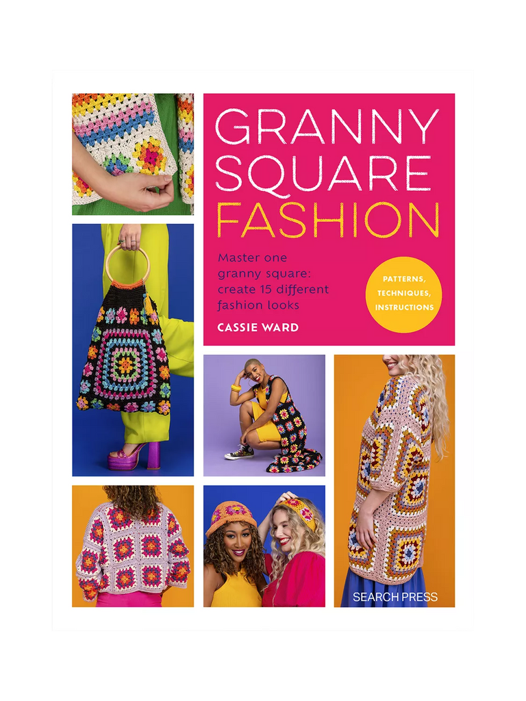 Search Press Cassie Ward Granny Square Fashion